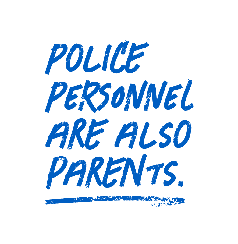 Police personnel are also parents.